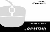 CONTUSsupportfiles.speedlink.com/SL-680002-BKRD-V2_Ver1.1_UserGuide.pdf · Verbinden Sie die Maus mit einer freien USB-Schnittstelle Ihres Computers. Die Maus verfügt über Plug-and-play