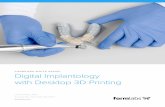 FORMLABS WHITE PAPER: Digital Implantology with Desktop … SG resin white paper.pdfFORMLABS WHITE PAPER: Digital Implantology with Desktop 3D Printing 3 Abstract Computer-aided implant