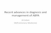 Recent advances in diagnosis and management of …indiachest.org/.../Recent-advances-in-ABPA_arindam_2015.pdfRecent advances in diagnosis and management of ABPA Arindam SR(Pulmonary
