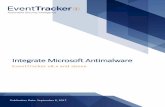 Integrate Microsoft AntimalwareIntegrate Microsoft Antimalware EventTracker Overview Microsoft Antimalware is an antivirus software (AV) product that fights malware (malicious software),
