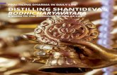 PRACTICING DHARMA IN DAILY LIFE DISTILLING SHANTIDEVA’S BODHICHARYAVATARA · 2016-01-11 · 66 MANDALA| January - June 2016 texts I had with me with was Bodhicharyavatara. It was