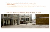 THE ECONOMIST PLAZA...Economist magazine and The Economist Intelligence Unit, its economic research and forecasting department, started in the immediate post-war period. Adjacent to