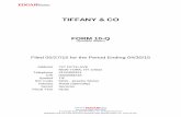 TIFFANY & CO & Co... · TIFFANY & CO. (Exact name of registrant as specified in its chart er) Registrant s telephone number, including area code: (212) 755-8000 Former name, former