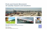 Ports and Goods Movement: Air Quality Impacts and Ports and Goods Movement: Air Quality Impacts and