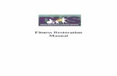 Fitness Restoration Manual - Illinois Department of Human ...Fitness Restoration Manual Fitness Standard “A defendant is presumed to be fit to stand trial or to plead, and be sentenced.
