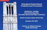 Emerging Forest-based Products and Processes...Wood Chemistry Med Byrd Associate Professor Process Development Hou-min Chang Professor Emeritus Wood Chemistry Vincent Chiang Professor