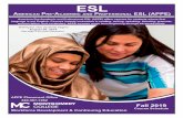 Montgomery college, MD WD&CE ESL fall brochure 2019American Pre-Academic and Professional ESL (APPE) offers courses for students whose first ... • to learn to read in English •