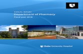 AnnuAl RePoRt Department of Pharmacy Pharmacy... · Duke University Hospital (DUH) is an academic learning center and serves as the flagship for Duke University Health System. A tertiary