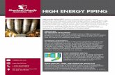 HIGH ENERGY PIPING - structint.com...rely on an integrated approach to assessment. Our piping condition assessment capabilities include design and operational reviews, evaluations