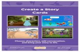 Create a Story Cards · Start with the first card, and then try the other cards in any order: • Start a Story • Start a Conversation • SwitchBackdrops • Click a Character