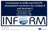 Introduction to iCOR and ACOLITE atmospheric correction ...inform.vgt.vito.be/files/ppt/2_iCOR_ACOLITE_presentation_UserUptakeWorkshop_INFORM_17...• iCOR (SNAP) & ACOLITE (stand