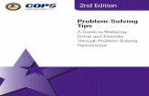 Problem-Solving Tips - A Guide to Reducing Crime and ... · groups of related incidents that comprise a specific crime problem so that comprehensive, tailored strategies to prevent