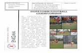 HOPETOWN FOOTBALL CHAMPIONSHIP · keeper while Rini Singh was awarded the most promising player. Volume II, Issue VIII HOPETOWN FOOTBALL ... As it was Mahatma Gandhi’s birthday,