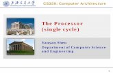 The Processor (single cycle) - SJTUsingle-cycle)_A.pdf(single cycle) Yanyan Shen Department of Computer Science and Engineering 2 Fundamentals Our implementation of the MIPS is simplified