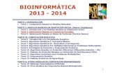 BIOINFORMÁTICA 2013 -2014 · Tema 5. Introducción a la Computación Evolutiva Tema 6. Algoritmos Genéticos I. Conceptos Básicos Tema 7. Algoritmos Genéticos II. Diversidad y