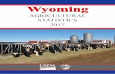 WYOMING - USDA...4 Wyoming Annual Bulletin, 2017 USDA, National Agricultural Statistics Service WYOMING AGRICULTURE OVERVIEW - 2017 The value added to Wyoming’s economy by the agricultural