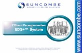 Effluent Decontamination EDS+™ SystemBio... · 2018-04-17 · welding plant, carried out by technicians coded to EN 287, to EN ISO 15609, tested to EN ISO 15614 Part 1. ASME BPE