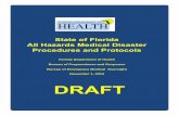 Florida Department of Health Bureau of Preparedness and ...Bureau of Emergency Medical Oversight November 1, 2013. State of Florida All Hazards Medical Disaster Procedures and Protocols
