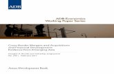 ADB Economics Working Paper Series · 2014-09-29 · ADB Economics Working Paper Series No. 249 Cross-Border Mergers and Acquisitions and Financial Development: Evidence from Emerging
