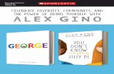 CELEBRATE DIVERSITY, COMMUNITY, AND THE POWER OF …...CELEBRATE DIVERSITY, COMMUNITY, AND THE POWER OF BEING YOURSELF WITH Discussion Guide for Ages 8–12 Grades 3–7