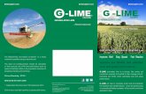 G -LIME G -LIME - Kilwaughter LimeG-LIME granulated lime is a unique, fast acting soil conditioner, specially formulated to help manage soil pH, improving soil fertility whilst optimising