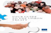 YOUR GUIDE TO THE LISBON TREATY - europa.rseuropa.rs/upload/documents/publications/Your guide to the lisbon treaty EN.pdf2 A UNION FOR THE 21ST CENTURY The Lisbon Treaty was signed