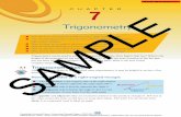 Trigonometry · 2008-09-29 · 7.1 Trigonometry basics Although you are likely to have studied some trigonometry, it may be helpful to review a few basic ideas. Naming the sides of