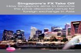 How Singapore aims to become the price discovery venue for ......for financial services and the creation each year of 3,000 jobs in the sector and 1,000 jobs in financial technology.