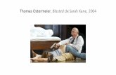 Thomas Ostermeier Blasted de Sarah Kane, 2004esthetiqueduchoc.com/wp-content/uploads/2015/12/Thomas-Ostermeier.pdf · Thomas Ostermeier, Blasted de Sarah Kane, 2004. Thomas Ostermeier,