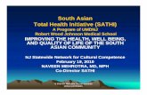 South AsianSouth Asian Total Health Initiative (SATHI)South AsianSouth Asian Total Health Initiative (SATHI) A Program of UMDNJA Program of UMDNJ Robert Wood Johnson Medical School