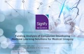 Funding Analysis of Companies Developing Machine Learning ......Funding Analysis of Companies Developing Machine Learning Solutions for Medical Imaging Published November 16th, 2017