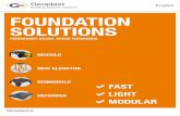 English FOUNDATION SOLUTIONS · Support by design professionals. The in-depth analysis ... Modulo solution guarantees uniform and natural air circulation between the ground level