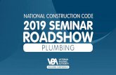 Plumbing Seminar presentation - National Construction Code ... · •Heating, ventilation and air-conditioning systems •Low risk, on-site liquid trade waste systems. New ... Analysis