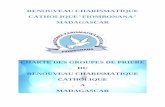 RENOUVEAU CHARISMATIQUE ......2 INTRODUCTION L’éuipe de FIOMONANA ui est une alliance des goupes de pièe du Renouveau Charismatique Catholique à Madagascar rend grâce au Seigneur
