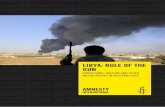 LIBYA: RULE OF THE GUN - Amnesty International · The Libya Dawn coalition is made up of militias and armed groups from Misratah, Tripoli, Zawiya, Sabratha, Zuwara, Khoms, and several