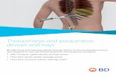 Thoracentesis and paracentesis devices and trays...Thoracentesis and paracentesis devices and trays ... The Safe-T-Centesis device can be used for both thoracentesis and paracentesis