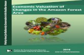 Economic Valuation of Changes in the Amazon Forest Area · Economic Valuation of Changes in the Amazon Forest Area: Priority Areas for Biodiversity Conservation in the Brazilian Amazon