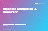 Recovery Disaster Mitigation...Carlos Gutierrez Disaster Mitigation & Recovery. SES Proprietary and Confidential | 2 Q4 '16 – Brand Team – SES PPT Template Refresh – KSM –