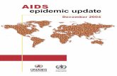 AIDS epidemic updatedata.unaids.org/pub/report/2004/2004_epiupdate_en.pdf · 2017-04-05 · AIDS epidemic update: December 2004 ACKNOWLEDGEMENTS This publication was prepared by Hein