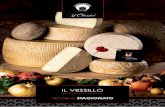 IL VESSILLO - Rocca Toscana formaggi · distinctive taste: sweetness and personality define “Il Vessillo” (flag), from the noble dairy art of Rocca Toscana Formaggi. INGREDIENTS: