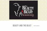 Beauty and the BeastThe story of Beauty and the Beast has been around since 1740. A woman named Gabrielle-Suzanne Barbot de Villeneuve wrote the tale, titled La belle et la bête.