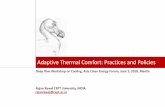 Adaptive Thermal Comfort: Practices and Policies...Adaptive Thermal Comfort: Practices and Policies Deep Dive Workshop on Cooling, Asia Clean Energy Forum, June 5, 2018, Manila Rajan