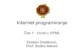 Internet programiranje - University of Belgrade · 2015-10-27 · Atributi za liniju  • width - dužina linije ili u pikselima ili u procentima širine stranice • size