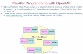 Parallel Programming with OpenMPrupesh/teaching/hpc/jun16/4-openmp.pdf · 2016-06-24 · 1 Parallel Programming with OpenMP • OpenMP (Open Multi-Processing) is a popular shared-memory