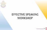 EFFECTIVE SPEAKING WORKSHOP - Air Cadet League of Canada · April - Top cadet from each region competes in Provincial Competition. General Rules Cadets must prepare their own presentation