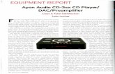  · I I - Ayon AUdIO CD player/DwpreampIItler results were Similar to what I observed with the Ray Brown Trio. However, the CD playback vs. 44.1kHz ripped file were
