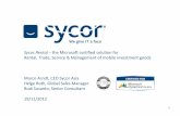 Sycor.Rental –theMicrosoft certifiedsolutionfor Rental ...download.microsoft.com/download/3/E/D/3ED75E72-1692-45A4-96E6... · Sycor.Rental –theMicrosoft certifiedsolutionfor Rental,