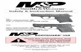 Safety & Instruction ManualP... · m&p_bg380_manual_080118_3000488.qxp_m&p bodyguard 380 pistol manual 7/27/18 1:24 pm page 6. 7 your safety responsibilities continued warning: safe