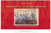 VVoicesoices ofof thethe hholocaustolocaust · 2018-02-23 · Perfection Learning ® VVoicesoices ofof thethe hholocaustolocaust Teacher Guide The Literature & Thought series contains