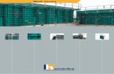 Wall forms - Hendriks stalen bekistingtechniek · Wall formwork Hendriks stalen bekistingtechniek was the first company in its sector to develop a com-pletely new type of formwork